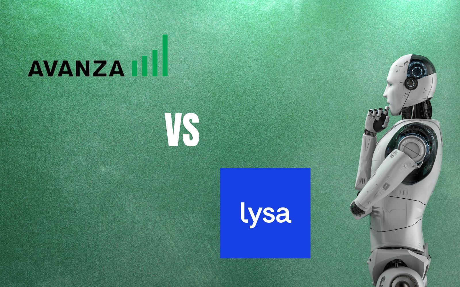 Avanza Auto vs Lysa fondrobot – Jämförelse: Bästa automatiserade spartjänsten ||YEAR||?