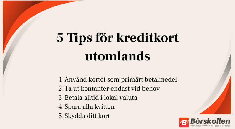 5 Tips för användning av kreditkort utomlands