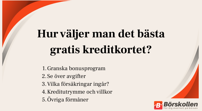 Hur väljer man det bästa gratis kreditkortet?