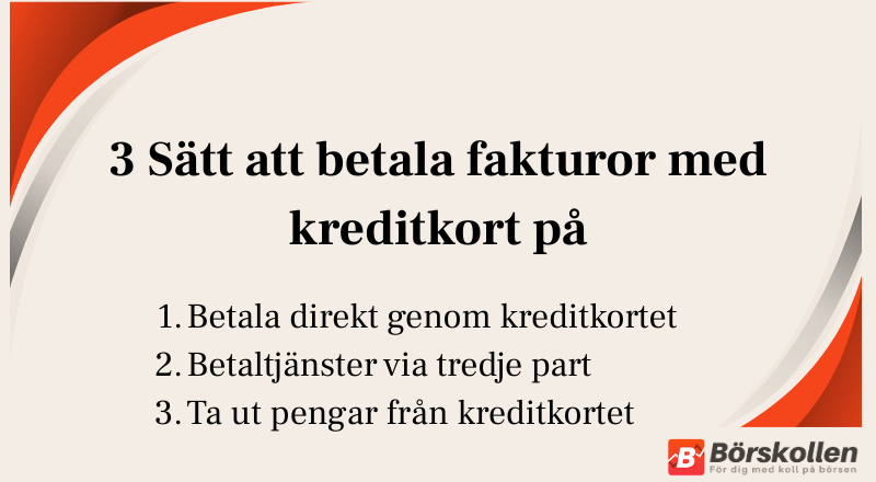 3 Sätt att betala fakturor med kreditkort på