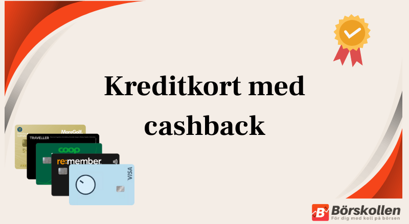 Kreditkort med cashback: Jämför de bästa cashback korten
