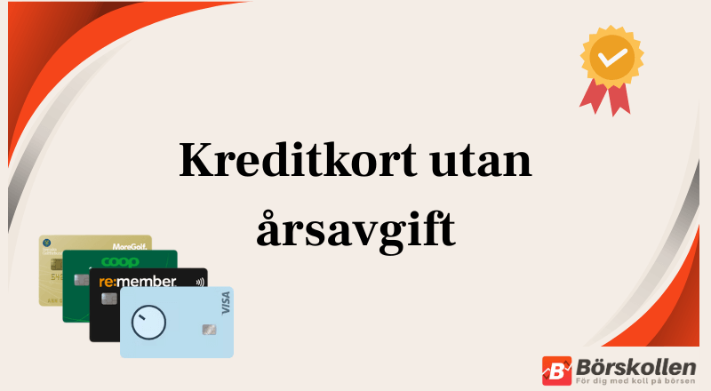 Kreditkort utan årsavgift: Jämför gratis kreditkort