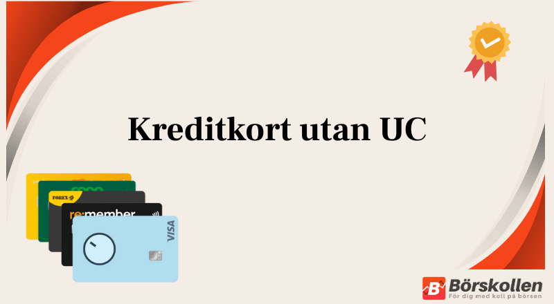 Kreditkort utan UC