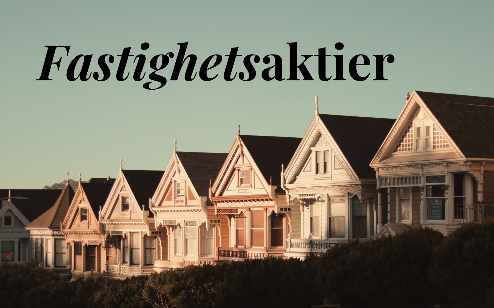 Så börjar du investera i fastighetsaktier 2025 – Komplett nybörjarguide med tips, de bästa aktierna och risker