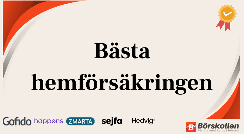 Bästa hemförsäkringen 2026: Topplista & jämförelse