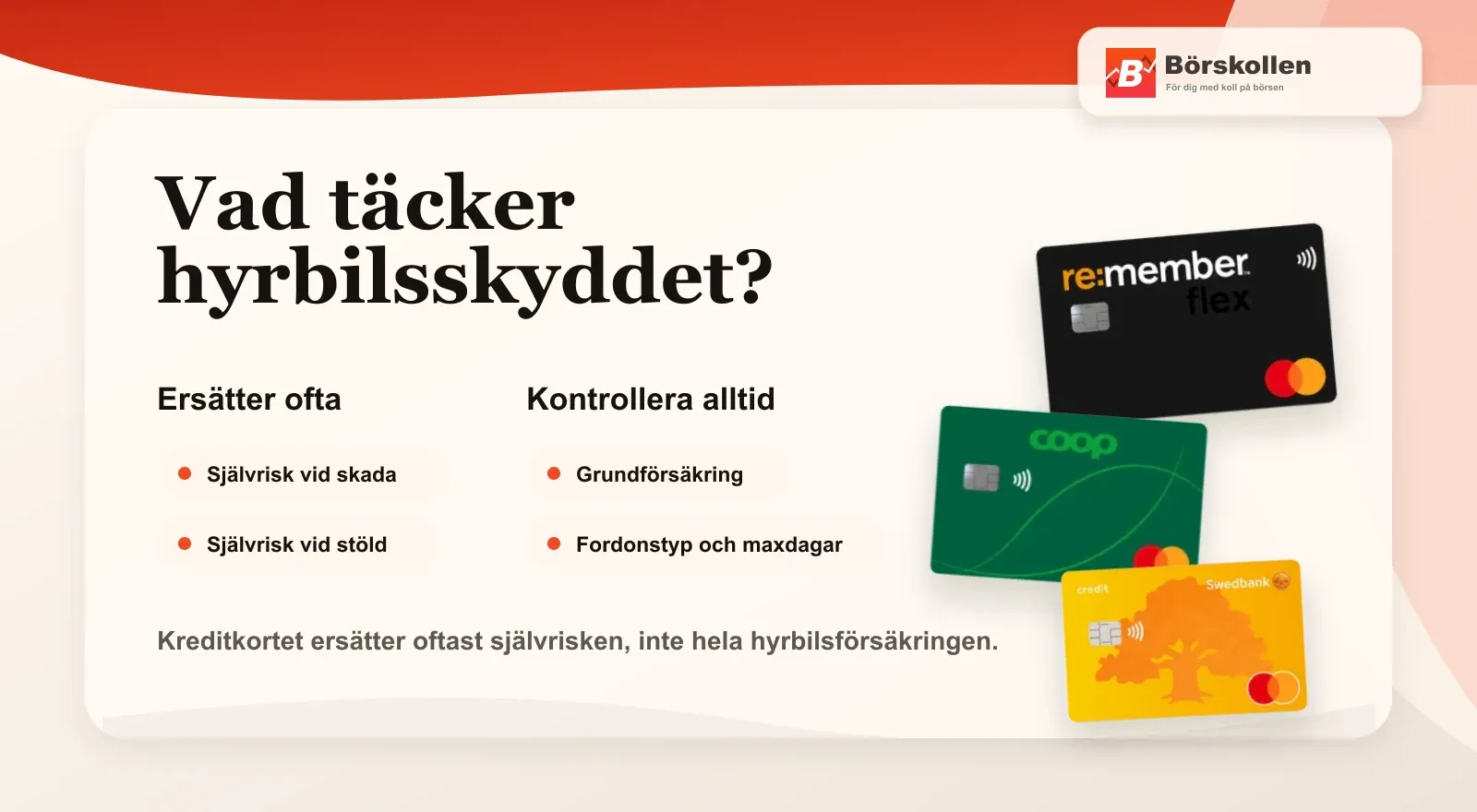 Vad täcker hyrbilsskydd via kreditkort