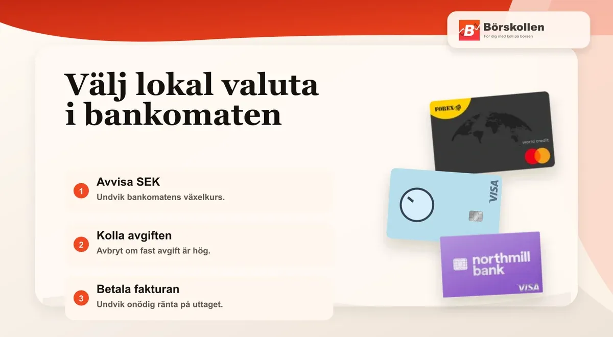 Välj lokal valuta i bankomat med kreditkort utomlands