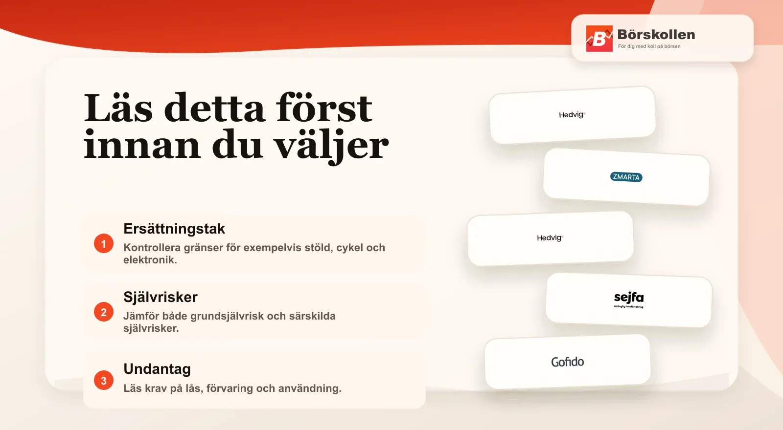Tre kontrollpunkter före val av försäkring