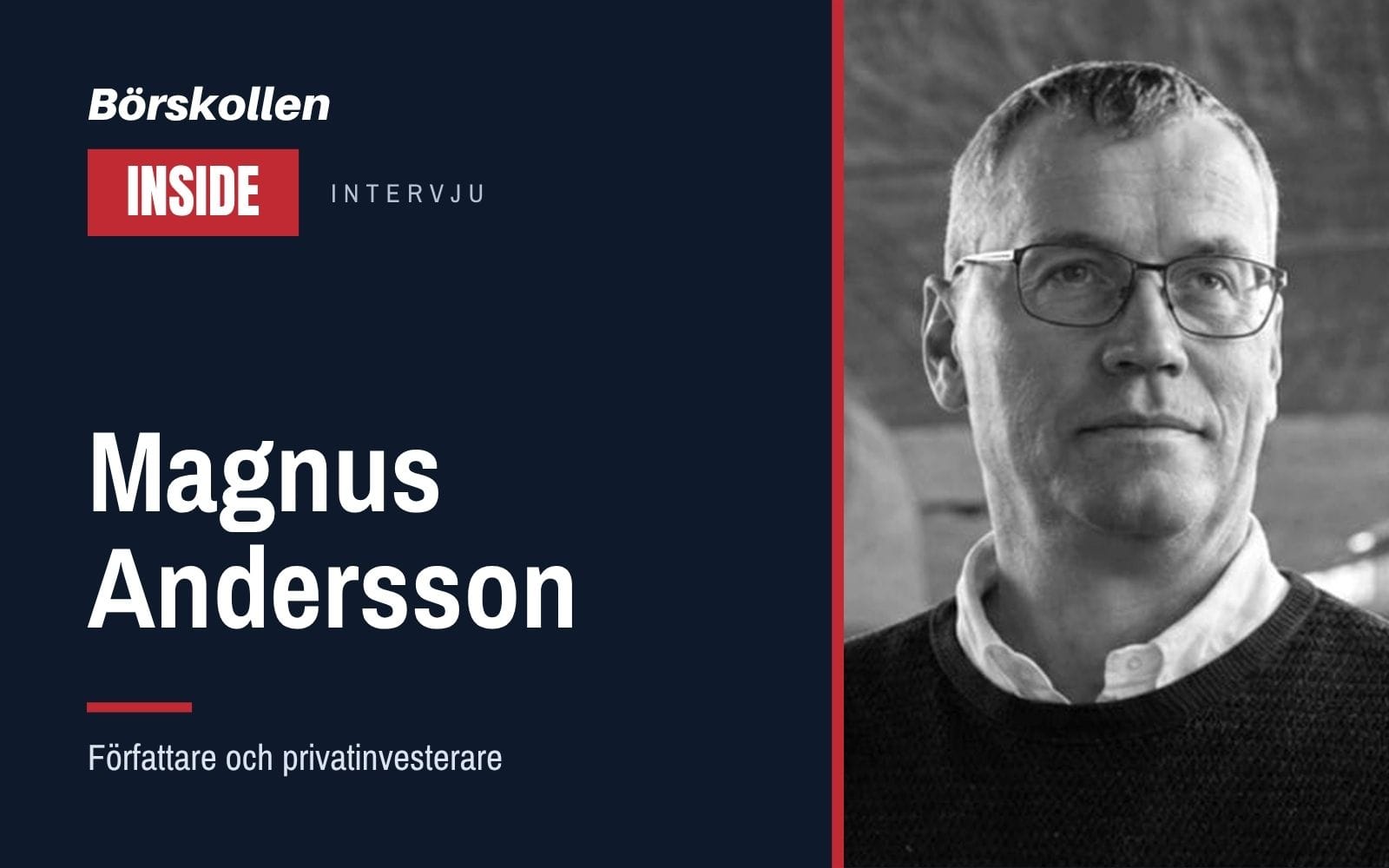 Magnus Andersson: ”Det är galenskap att tro att man kan förstå alla bolag” – så investerar veteranen